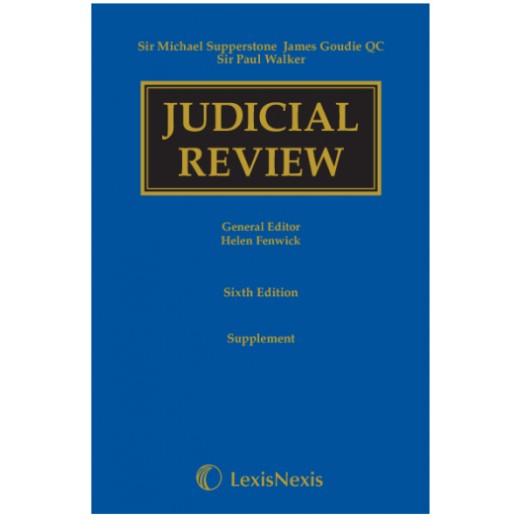 Supperstone, Goudie and Walker: Judicial Review 6th ed: 1st Supplement